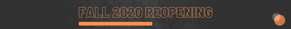 Fall 2020 Reopening